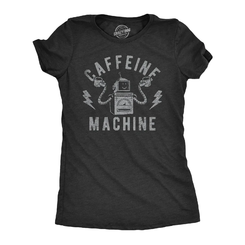 Embroidered Women T Shirt with Intricate DetailsCaffeine Machine Women's T Shirt