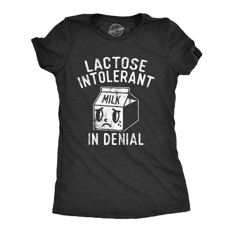 Sequined Women T Shirt for a Sparkly Night OutLactose Intolerant In Denial Women's T Shirt