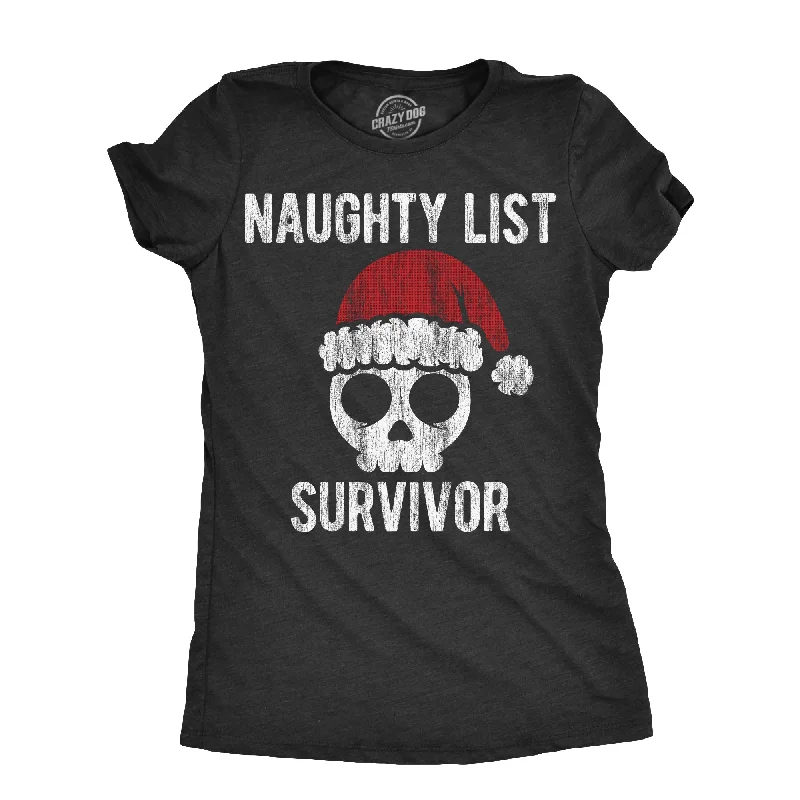 V - Neck Women T Shirt to Enhance the NecklineNaughty List Survivor Women's T Shirt