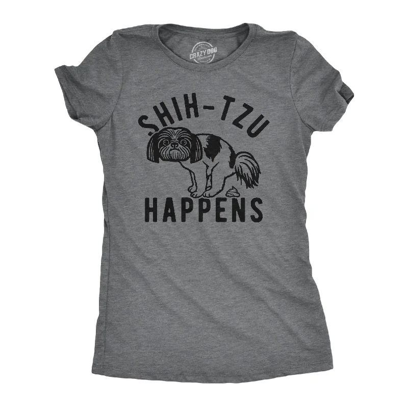 Graphic Print Women T Shirt for a Trendy StatementShih Tzu Happens Women's T Shirt