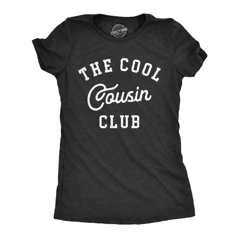 Pocketed Women T Shirt for Added FunctionalityThe Cool Cousin Club Women's T Shirt